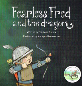 Fearless Free and the Dragon by Maureen Sudlow